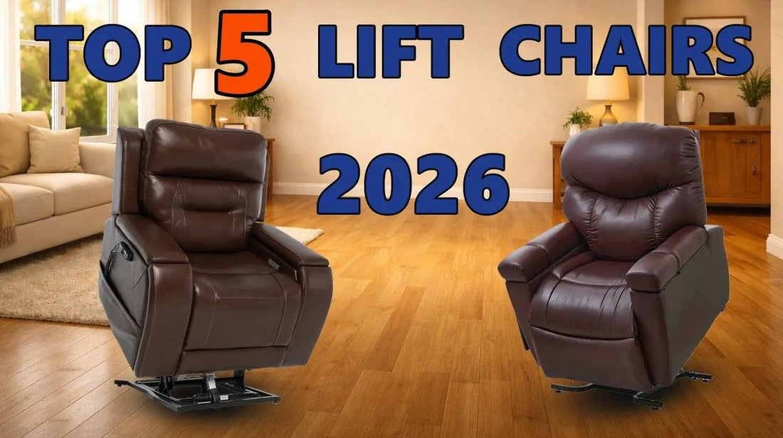 Top 5 Lift Chair Recliners for 2026!
