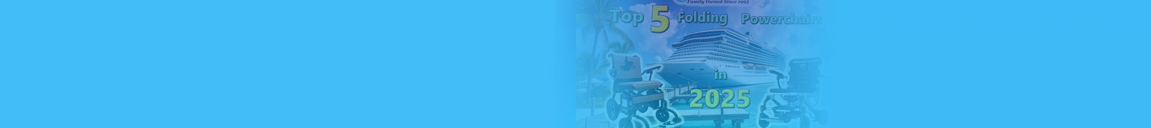 Top 5 Travel Power Wheelchairs